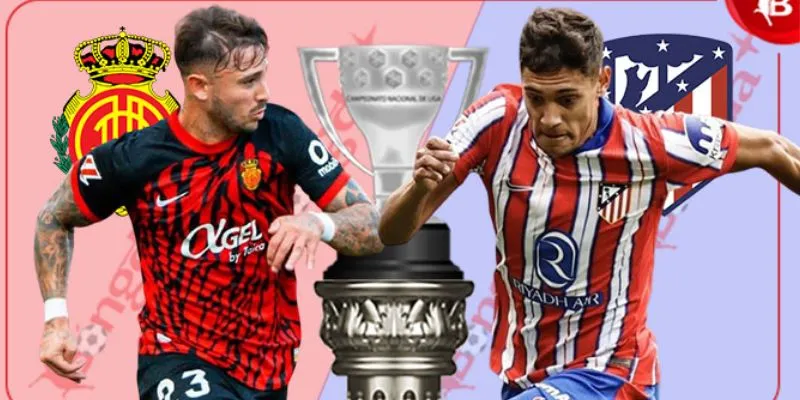 Dự đoán về tỷ số trận đấu giữa Atlético Madrid vs Mallorca